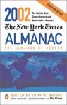 The New York Times Almanac 2002: The Almanac of Record - John W. Wright