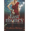 [ FAST MONEY: A SHELBY NICHOLS ADVENTURE ] By Helme, Colleen ( Author) 2011 [ Paperback ] - Colleen Helme