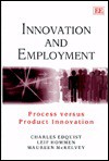 Innovation and Employment: Process Versus Product Innovation - Charles Edquist