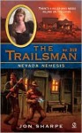 Nevada Nemesis (The Trailsman, #318) - Jon Sharpe