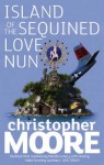 Island of the Sequined Love Nun - Christopher Moore