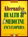 The Alternative Health & Medicine Encyclopedia - James Marti, Andrea Hine