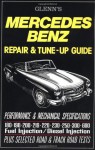 Mercedes-Benz Repair and Tune-Up Guide - R.M. Clarke, Harold T. Glenn