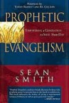 Prophetic Evangelism - Sean Smith