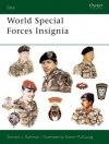 World Special Forces Insignia - Gordon L. Rottman, Simon McCouaig