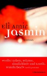 Jasmin - Eli Amir, Barbara Linner