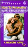 Hers to Remember - Karen Lawton Barrett