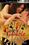 Cole's Gamble - Jory Strong