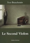 Le second violon - Yves Beauchemin