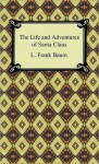 The Life and Adventures of Santa Claus (eBook) - L. Frank Baum