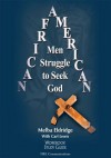 African American Men Struggle to Seek God:Study Guide - Melba Eldridge, Carl Lewis