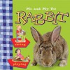 Me and My Pet Rabbit - Christine Morley, Brita Granstrom