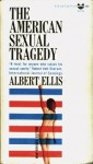 The American Sexual Tragedy - Albert Ellis