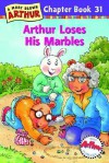 Arthur Loses His Marbles - Marc Brown, Stephen Krensky