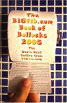 The Bigfib Book of Bollocks - The Best Satire from Bigfib.com 2005 - Nick Alexander, Lee Camp, Alan Lord