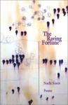 The Raving Fortune - Noelle Kocot