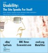 The Site Speaks for Itself: Usability - Kelly Braun, Matthew Haughey