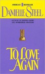 To Love Again - Danielle Steel