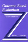 Outcome-Based Evaluation - Robert L. Schalock