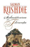 Seducătoarea din Florența - Salman Rushdie