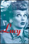 Lucy - Sharyn and Photography Christopher C. Bain Rosart, Tim Frew, Susan E. Livingston