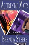 Draco and Ryuu (Accidental Mates, #1 & #2) - Brenda Steele