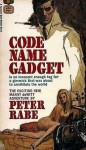 Code Name Gadget - Peter Rabe