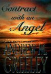 Contract with an Angel - Andrew M. Greeley