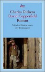 David Copperfield: Roman - Charles Dickens, Gustav Meyrink