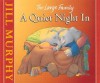 A Quiet Night In - Jill Murphy