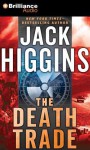 The Death Trade - Jack Higgins, Michael Page