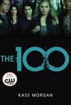 The 100 - FREE PREVIEW EDITION (The First 7 Chapters) - Kass Morgan