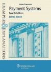 Examples & Explanations: Payment Systems, 4th Ed. - Brook