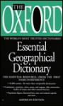 The Oxford Essential Geographical Dictionary - Oxford University Press, Oxford University Press