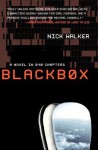 BLACKBOX: A Novel in 840 Chapters - Nick Walker