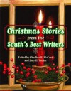 Christmas Stories from the South's Best Writers - Charline R. McCord, Judy H. Tucker, Elizabeth Spencer