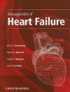 Management of Heart Failure - Barry Greenberg, Sanjiv Narayan, Denise Barnard, John Teerlink