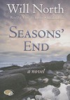 Seasons' End - Will North, To Be Announced