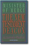 The New Testament Deacon (Study Guide) - Alexander Strauch