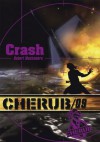 Crash - Cherub tome 9 (ROMANS POCHE) (French Edition) - Robert Muchamore