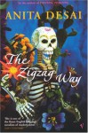 The Zigzag Way - Anita Desai