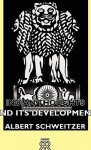 Indian Thought and Its Development - Albert Schweitzer, Charles Edward Bellyse Russell