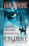 Vengeance (The Tainted Realm #1) - Ian Irvine