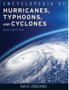 Encyclopedia of Hurricanes, Typhoons, and Cyclones - David Longshore