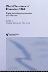 World Yearbook of Education 2004: Digital Technologies, Communities and Education - Andrew Brown, Niki Davis