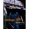 Garbage Inc. - Robert Gray