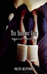 The Solitary Vice: Against Reading - Mikita Brottman