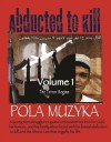 Abducted to Kill - Volume 1 - The Terror Regime - Pola Muzyka