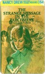 The Strange Message in the Parchment - Carolyn Keene