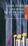 Eine Messe für all die Toten - Colin Dexter